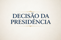 CPI n.° 01/2026 - Decisão da Presidência n.° 01/2026