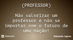 Vereador solicita PL para reajustar o piso salarial dos professores da rede municipal